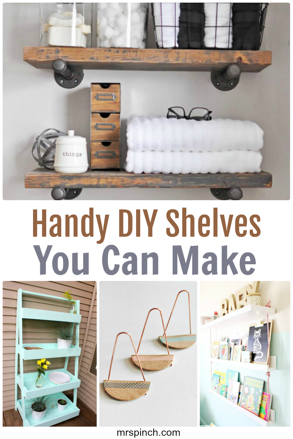 DIY Shelves You Can Make Today - Mrs Pinch
